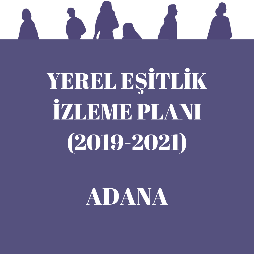 Adana Yerel Eşitlik İzleme Planı