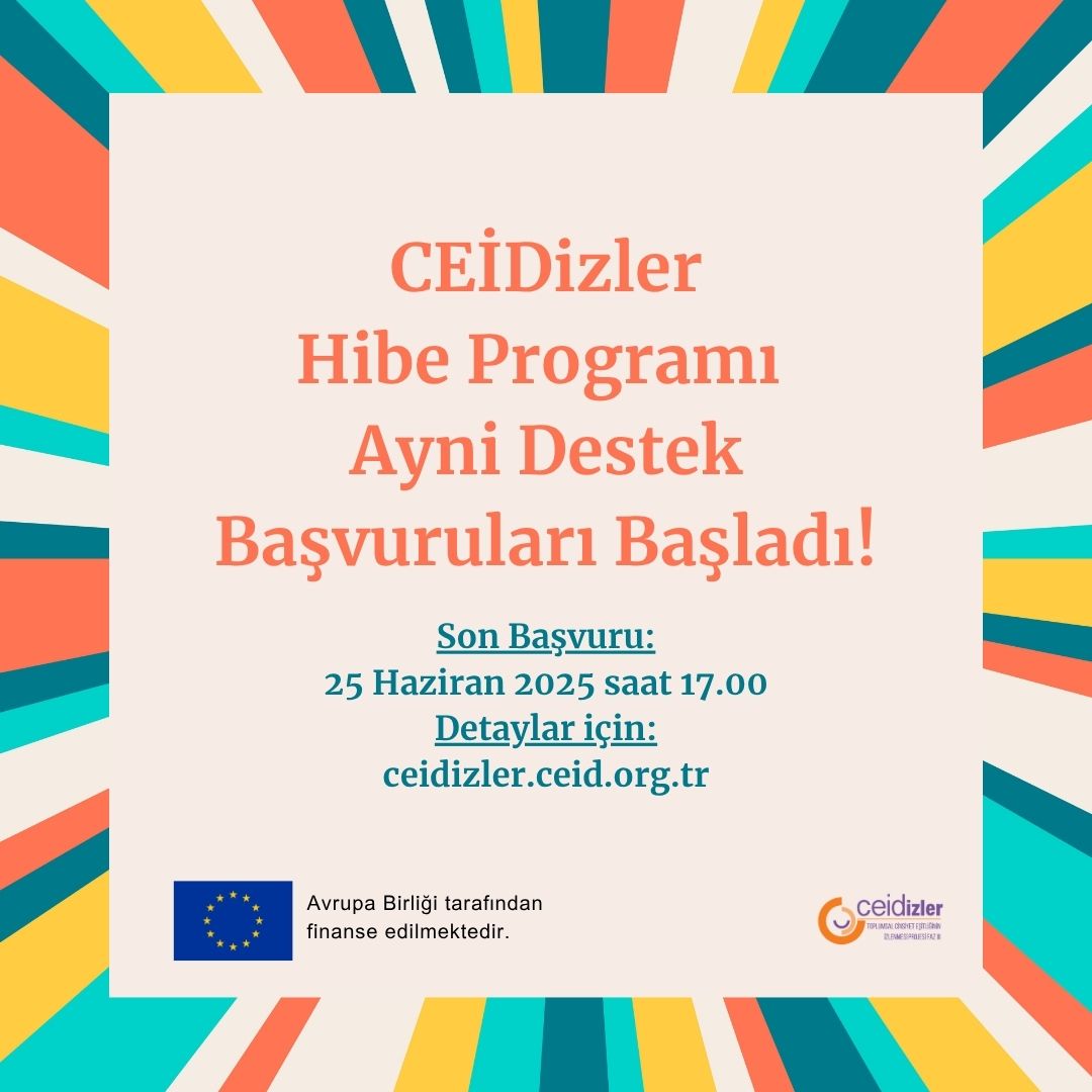 CEİDizler Hibe Programı Başvuruları Başladı!
