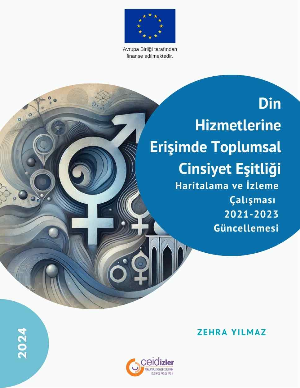 Din Hizmetlerine Erişimde Toplumsal Cinsiyet Eşitliği Haritalama ve İzleme Çalışması 2021-2023 Güncellemesi