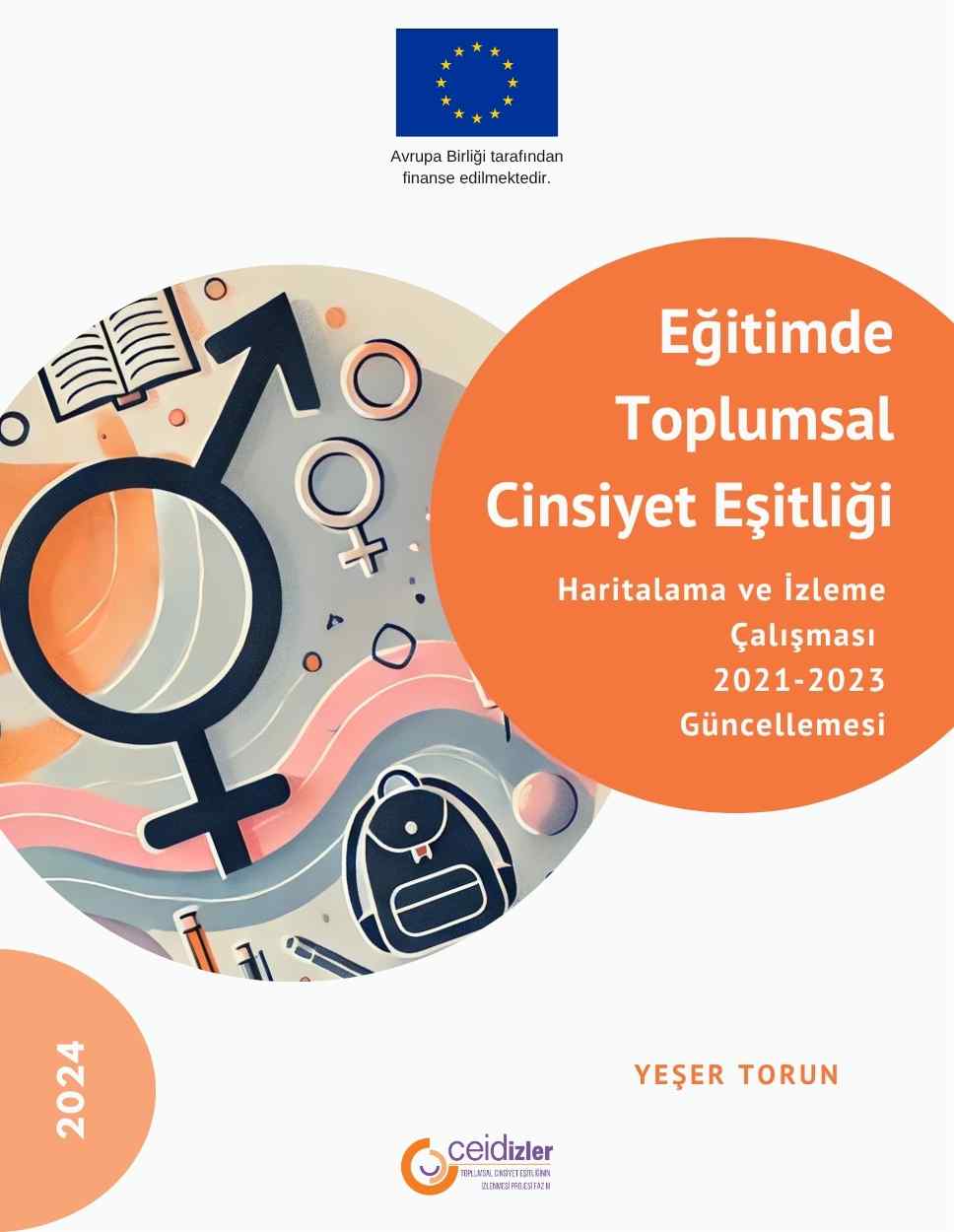 Eğitimde Toplumsal Cinsiyet Eşitliği Haritalama ve İzleme Çalışması 2021-2023 Güncellemesi