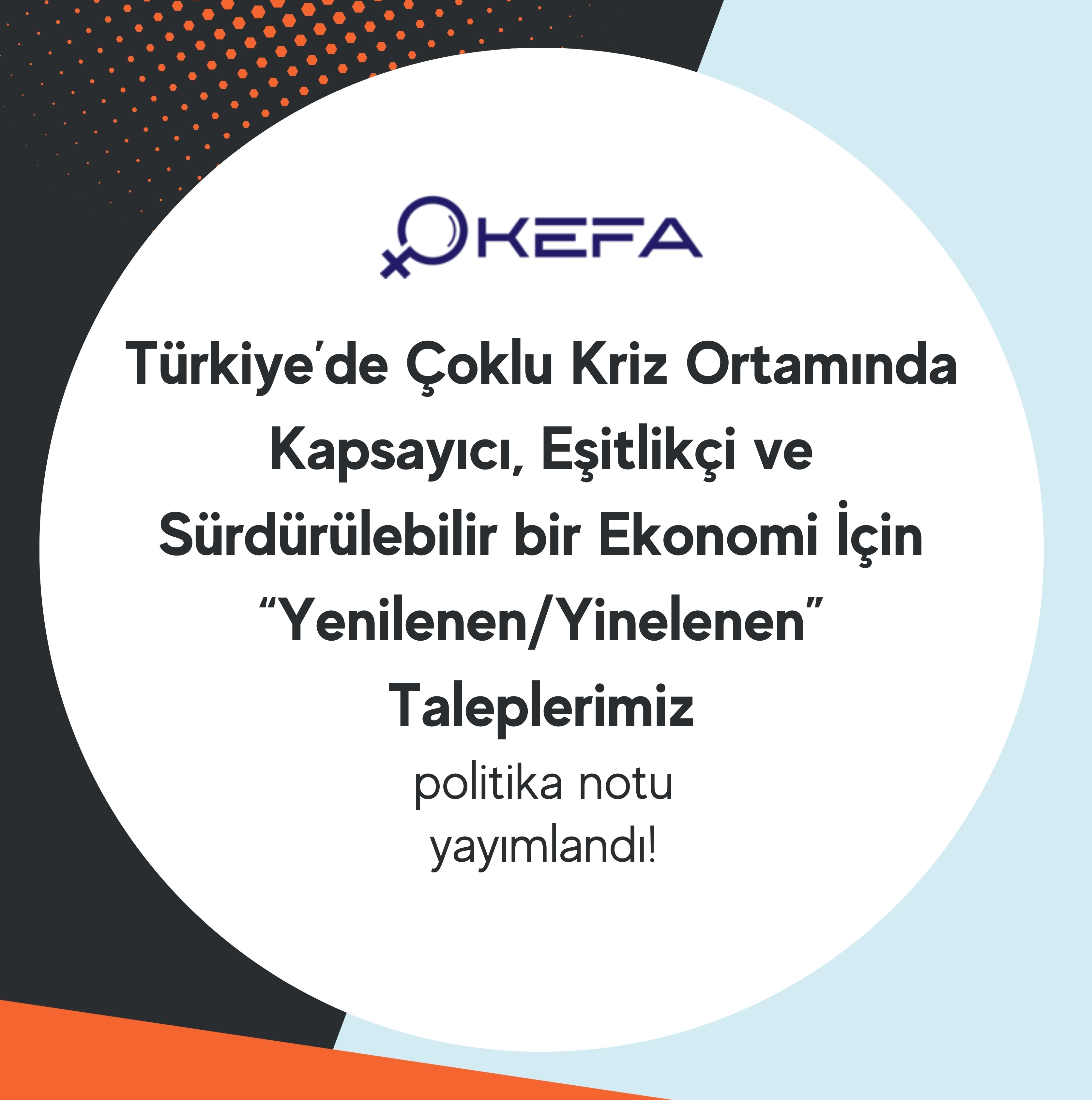 KEFA'dan Politika Notu