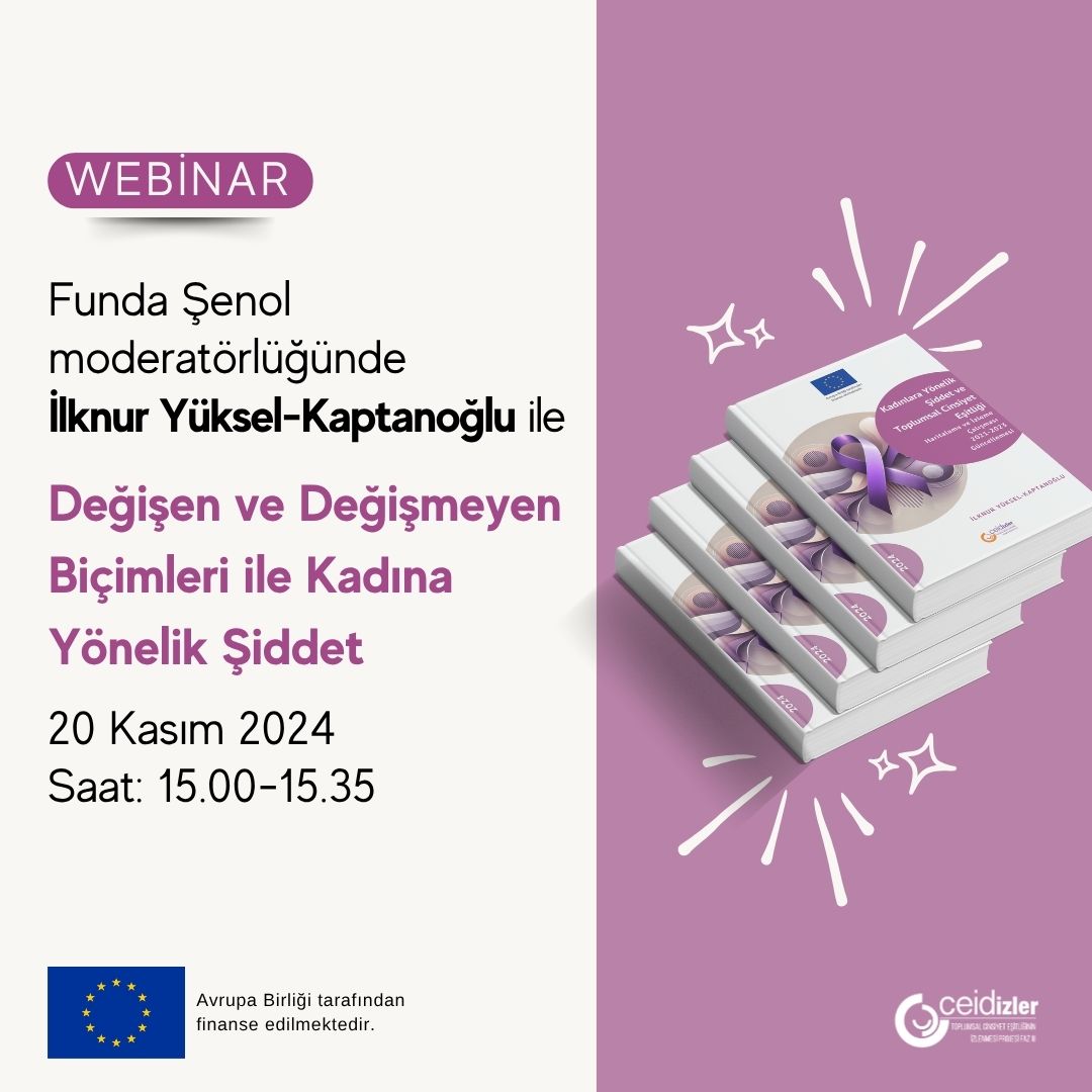 Değişen ve Değişmeyen Biçimleri ile Kadına Yönelik Şiddet