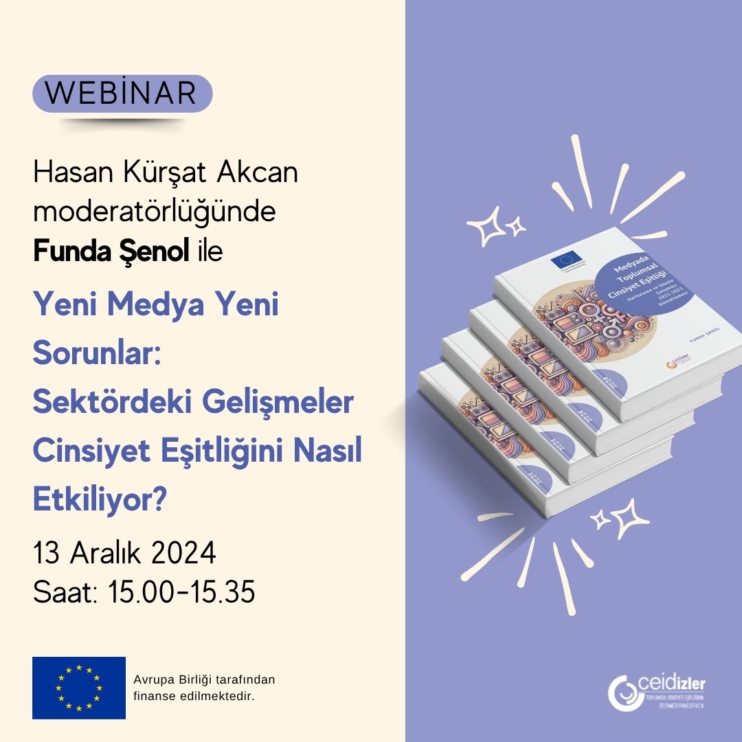 Yeni Medya Yeni Sorunlar: Sektördeki Gelişmeler Cinsiyet Eşitliğini Nasıl Etkiliyor?