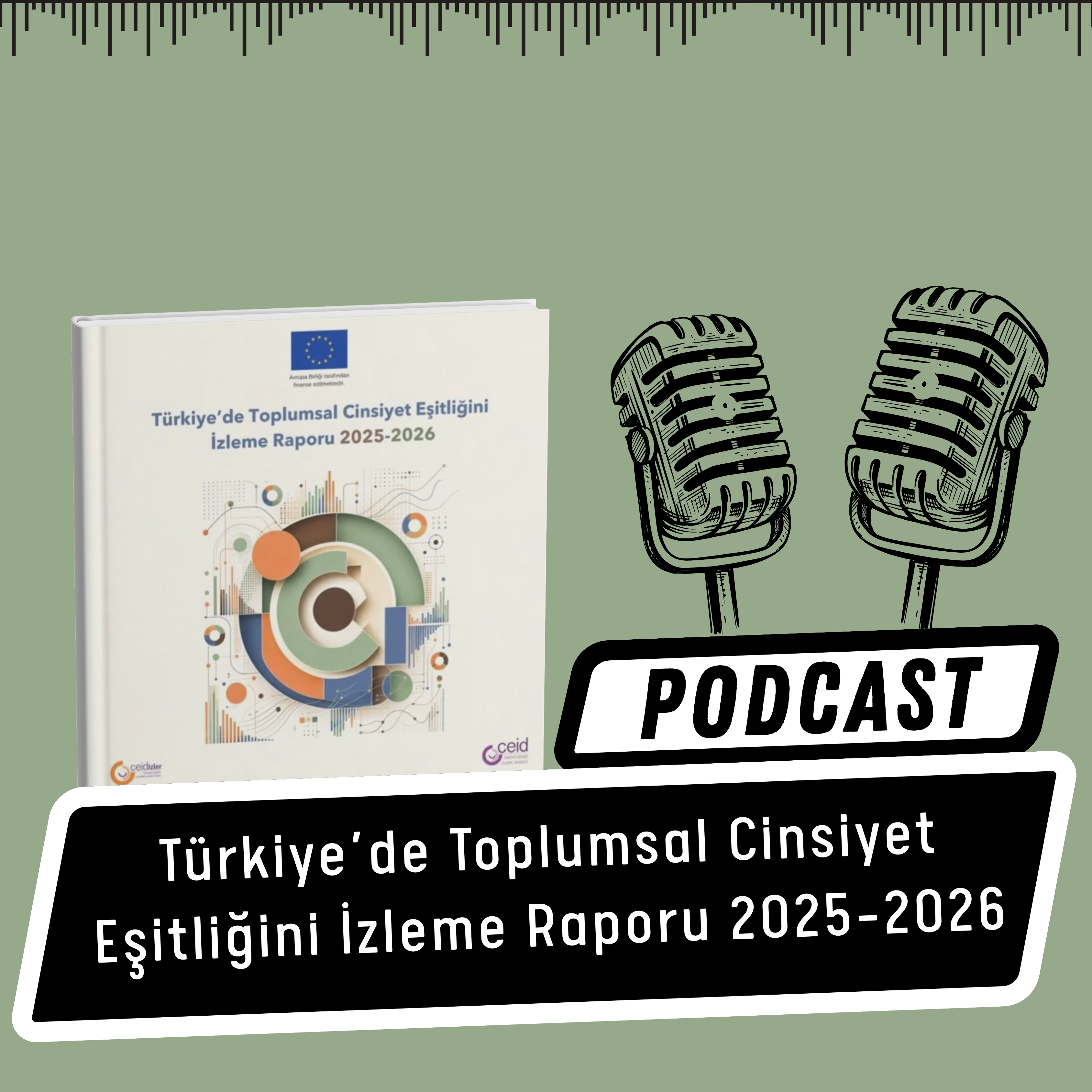 PODCAST: 2025-2026 İzleme Raporu