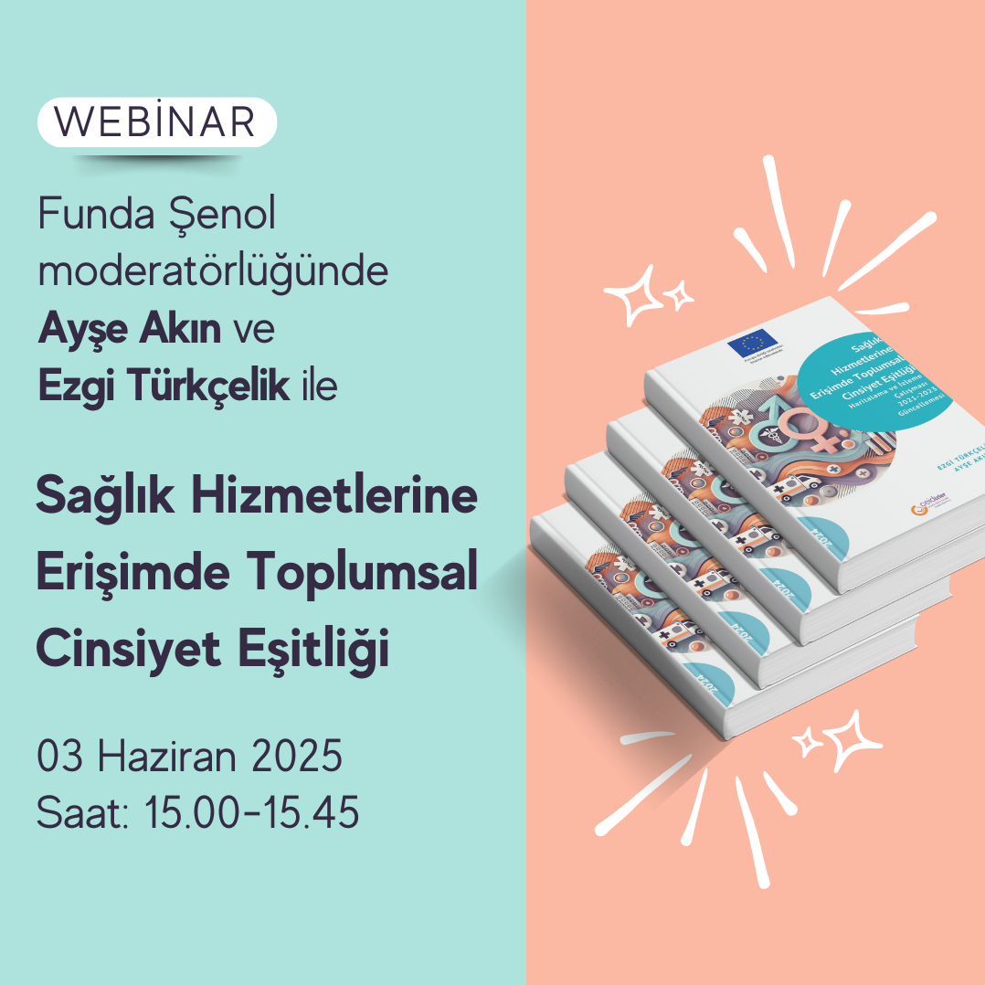 Sağlık Hizmetlerine Erişimde Toplumsal Cinsiyet Eşitliği